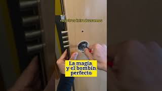 La MAGIA y el bombín PERFECTO 😱 shorts cerrajeria seguridad casa cerrajero okupas [upl. by Ferwerda]