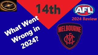 Melbourne Demons  AFL 2024 Review  What Caused The Drop Off [upl. by Doble154]