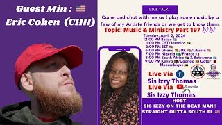 Topic Music and Ministry Part 197  Eric Cohen 🇺🇸  SIOTBM 🇺🇸 [upl. by Nagaek]