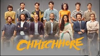 Chhichhore  Full 4k HD Movie  Sushant Singh Rajput  Shradha Kapoor [upl. by Seidnac]