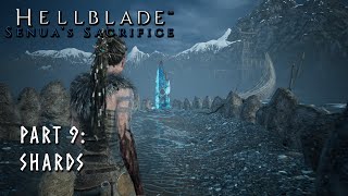 Hellblade  Senuas Sacrifice  Blind Playthrough  Part 9  Shards [upl. by Alra]