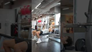 How to avoid wrist pain on a bench press [upl. by Fidelio778]