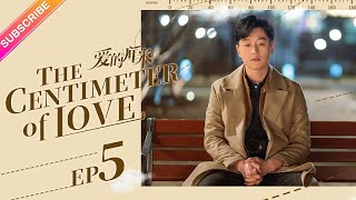 【ENG SUB】The Centimeter of Love EP05│Tong Li Ya Tong Da Wei│Fresh Drama [upl. by Esinyl373]