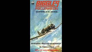 BIGGLES FOLLOWS ON Episodes 50  53 Story conclusion [upl. by Liatris]