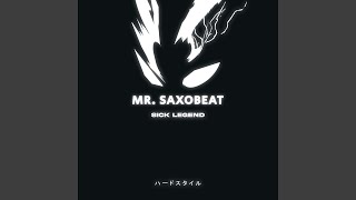 MR SAXOBEAT HARDSTYLE [upl. by Wind]