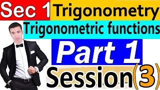 Trigonometric functions  Part 1 the unit circle  Trigonometry Sec 1  first term Session 3 [upl. by Paco]