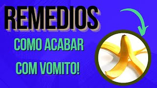 COMO ACABAR COM VÔMITOS DO CACHORRO  APRENDA QUAIS SÃO OS REMEDIOS MAIS UTILIZADOS [upl. by Roz]