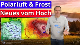 Schwung Polarluft Frost und neues vom Hoch nächste Woche [upl. by Navac903]