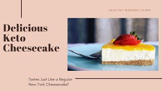 Keto Cheesecake How to Create The Ultimate Keto Dessert [upl. by Eirac]