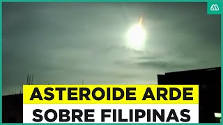 Asteroide ilumina el cielo en Filipina La Nasa había advertido su paso por la atmósfera [upl. by Brackely659]