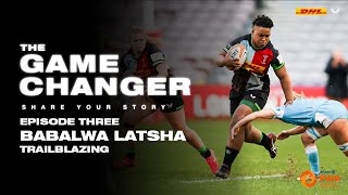 Trailblazing with Babalwa Latsha 🔥 The Game Changer Episode Three [upl. by Saraann]