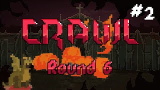 Stumpt Plays  Crawl  Round 6  2  Not the Year of the Rik Old Press Build [upl. by Akenom34]