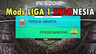 PES 2018 Mods Liga 1 Indonesia  Download Disini [upl. by Ahseryt393]