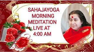 11 Nov 2024 Sahajayoga Morning Meditation Live At 400 am Day 1581 [upl. by Matilda]