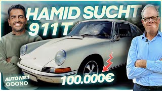 💥Hamid sucht für OOONO einen Porsche 911❗️Budget 100000 €💥  Hamid Mossadegh porsche [upl. by Baumann]