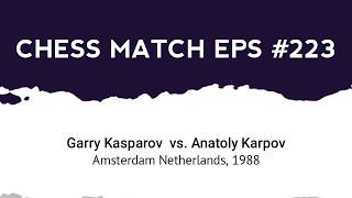 Garry Kasparov vs Anatoly Karpov Amsterdam Netherlands 1988 [upl. by Kyrstin]