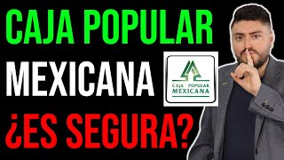 CAJA POPULAR MEXICANA ¿Conviene para pedir créditos o invertir [upl. by Hsot]