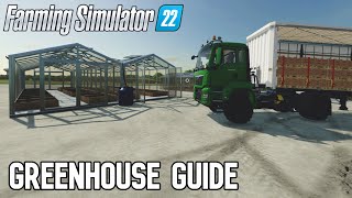 Greenhouse Guide Farming Simulator 22 [upl. by Happy]