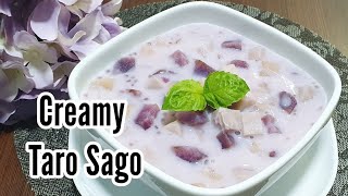 Easy Creamy Sago Taro Dessert  SagoMutiara Keladi [upl. by Norbel869]