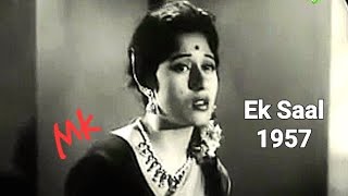 sab kuchh luta ke hosh me aayeEk Saal1957Madhubala amp AKTalatamp Lata Prem DhawanRavia tribute [upl. by Brigida900]