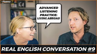 Advanced English Conversation Lesson 9 Living Abroad 🌇 learn real English w subtitles [upl. by Aiyram56]