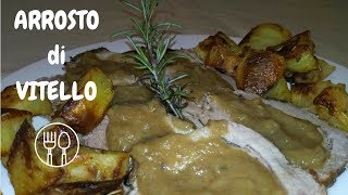 ARROSTO DI VITELLO  con crema di cipolle [upl. by Arvind]