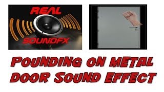 Pounding on metal door sound effect  realsoundFX [upl. by Llehcnom]