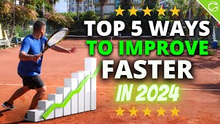 5 BEST Ways To Improve Your Tennis Faster [upl. by Hank481]