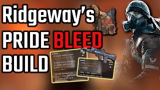 This is my strongest Bleed Build  Assault Rifle Ridgeway’s Pride Build  The Division 2 PvP [upl. by Jarrow]