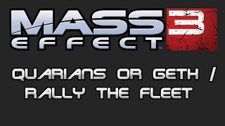 Mass Effect 3 NonOST Quarians or Geth  Rally the fleet [upl. by Htenaj928]