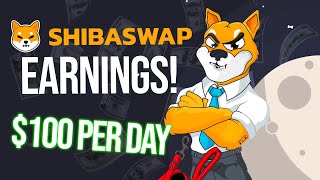 SHIBASWAP EARNINGS HOW MUCH YOU CAN MAKE WITH SHIBASWAP SHIBA INU COIN LEASH BONE INVEST [upl. by Mattheus]