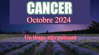 CANCER OCTOBRE 2024  quotDe labondance sur votre chemin un bel équilibre  Général et Sentimental [upl. by Yorled741]