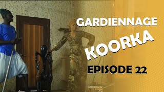 GARDiENNAGE KOORKA SAISON 2 EPISODE 22 [upl. by Randie742]