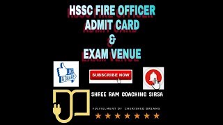 HSSC EXAM DATE amp ADMIT CARD FOR FIRE OFFICER [upl. by Othe304]