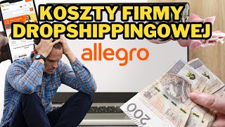 Koszty prowadzenia firmy dropshippingowej  Ile kosztuje księgowość w sprzedaży internetowej [upl. by Ianaj]