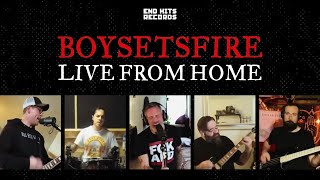 BOYSETSFIRE Live From Home [upl. by Undry]