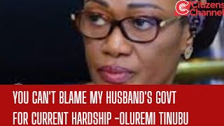 You Can Not Blame My Husbands Govt For Current Hardship In Nigeria Oluremi Tinubu [upl. by Rebma]