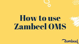 How to use Order Management System of Zambeel [upl. by Ecniuq]