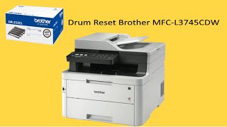 How to Reset Drum Unit on Brother MFCL3745cdw Printer StepbyStep Guide [upl. by Rayna2]