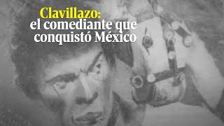 Clavillazo la historia del comediante poblano que conquistó México [upl. by Aysab]