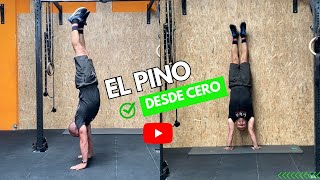 TUTORIAL PINO 🤸‍♂️ CÓMO hacer el PINO desde CERO PASO a PASO Handstand [upl. by Mariellen]