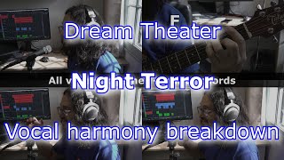 Dream Theater  Night Terror  Vocal harmony breakdown [upl. by Ramey]