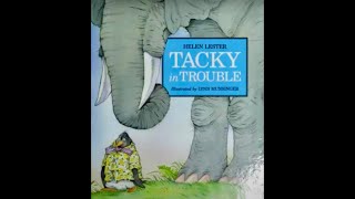 Tacky in Trouble by Helen Lester and Lynn Munsinger read aloud Kid’s Story [upl. by Knute]