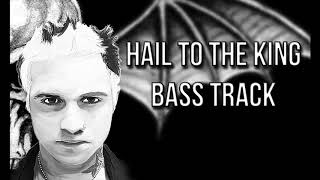 Hail to the King  Official Bass Track  Johnny Christ [upl. by Lussier]