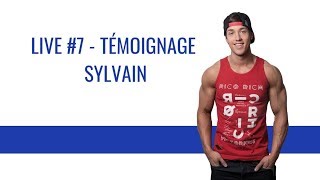 TÉMOIGNAGE  SYLVAIN  LIVE7 [upl. by Nitsugua]