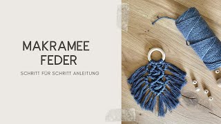 Makramee Feder⎪Schritt für Schritt Anleitung⎪Boho Hochzeit Dekoration [upl. by Bobbie]