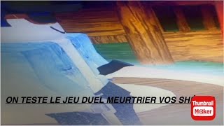 on test le jeu duel meutrier vs serif avec marvin [upl. by Eimat]