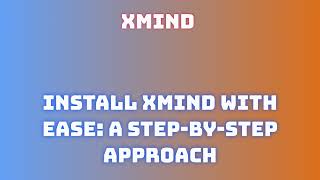 XMind XMind2024 [upl. by Oitaroh]