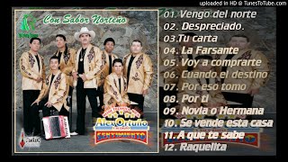 CON SABOR NORTEÑO ALBUM COMPLETO  ALEX ORTUÑO Y SU GRUPO SENTIMIENTO 2003 [upl. by Thane370]