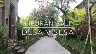 Liburan Bali  Desa Visesa [upl. by Frieder]